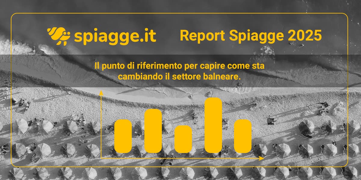 Report Spiagge.it 2025: Dati, Digitalizzazione e Tendenze Stagione